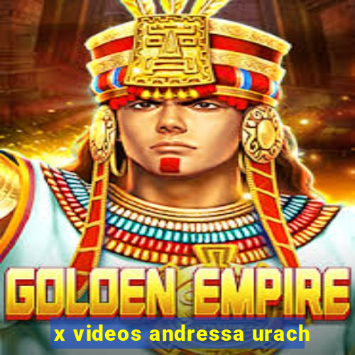 x videos andressa urach